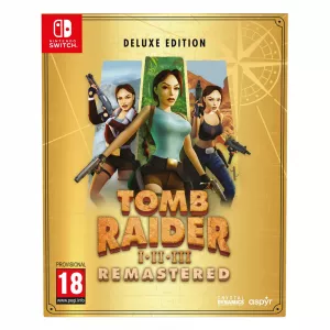 Switch Tomb Raider I-III Remastered Starring Lara Croft - Deluxe Edition